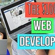 Starting Your Web Developer Career for Under $100 — The Ultimate Guide