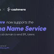 Cashmere Integrates To The Solana Name Service
