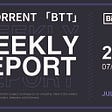 BitTorrent Weekly Report | 07.18–07.24