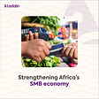 How Aladdin Digital Bank is strengthening Africa’s SMB Economy -NAIRAMETRICS
