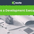 What Does a Development Executive Do?