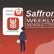 Saffron Weekly (06/09/22)