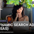 Google Ads 101 — Dynamic Search Ads (DSAs)
