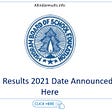 MBSE 12th Results 2021 Date Announced, Check Here