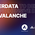 Amberdata Fornecerá Dados Abrangentes Sobre o Avalanche Para Participantes Institucionais