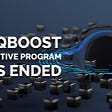 The $PRQBoost Incentive Program Has Ended