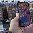How To Delete And Recover Deleted Emails On An iPhone Or iPad