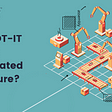 Is your OT-IT network fully Isolated and secure?