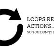 Programming with Loops