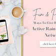 Fun & Profitable Ways To Give Back To Your Blogging Net