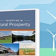 Investing in Rural Prosperity: A Framework for Advancing Economic Resilience and Opportunity