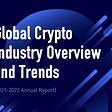Huobi Research Institute Releases 2021 Annual Blockchain Trends Report