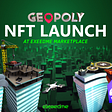 The Geopoly Capitalist Metaverse is coming to the Exeedme NFTs marketplace