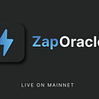 ZapOracles LIVE on BNB Chain Mainnet