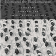 Islam and the Blackamerican — Sherman Jackson
