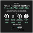 Female Founder Office Hours — Behind the Scenes