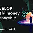 Envelop is signing a technical partnership agreement with Weld.money