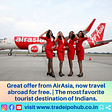 Great offer from AirAsia, now travel abroad for free.