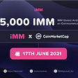 iMM Global Airdrop is starting today on Coinmarketcap!