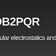 Installing pre-compiled APBS for electrostatic surface and PDB2PQR for protonation state…