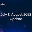 Alchemy Pay Update | July & August 2022