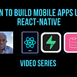 React Native Mobile App Development Refresher