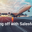Taking off with Salesforce