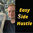 I Just Discovered The Coolest Side-Hustle Ever