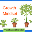 4 Ways to Develop the Growth Mindset that Leads to Freelance Success