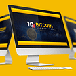 10X Bitcoin Commissions Review: Scam or Real? Read This Before You Buy