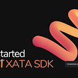 Get started with XATA SDK