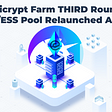 Unicrypt Farm THIRD Round! ETH/ESS Pool Relaunched Again