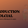 INTRODUCTION TO SOLCIAL.