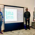 What Makes Tulsa Term, Tulsa Term?