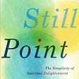 Book excerpt: ‘The Still Point: The Simplicity of Spiritual Enlightenment’ by Kevin Krenitsky, MD