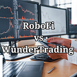 Trading bots platforms. RoboFi vs Wundertrading.