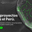 Conoce más sobre ‘200 proyectos para el Perú.’