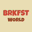 Brkfst World NFT | The Mint and What’s to Come