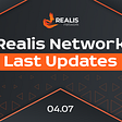 Realis Network Last Updates