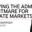 Solving The Admin Nightmare For Private Markets with Ryan Eisenman of Arch