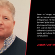 Joseph “Joe” McInerney | CEO of Banner Capital | Chicago, IL