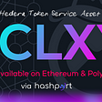 Calaxy Tokens ($CLXY) Now Available on Ethereum and Polygon via Hashport