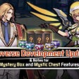 Finaverse Development Update & Notes for Mystery Box and Mystic Chest Features