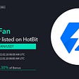 $PFAN Listing on HotBit Feb 18! What You Should Know about our v1 to v2 PFAN Token migration