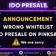 ‼️ANNOUNCEMENT‼️ WRONG IDO WINNERS LIST ON PINKSALE ❌