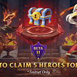 🧙🏻‍♂️ HOW TO CLAIM 5 FREE HEROES TO PLAY IN BETA 2