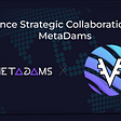VyFinance forms a strategic collaboration with MetaDams