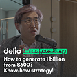 [Delio] A Know-How Strategy to Generate Stable Income — Delio Weekly Academy Episode 3