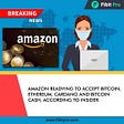 BREAKING NEWS❗
Amazon to accept Bitcoin, Ethereum, Cardano & Bitcoin cash, according to user…