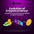 Evolution of Cryptocurrency: Why the current dips shouldn’t keep you from investing in your future